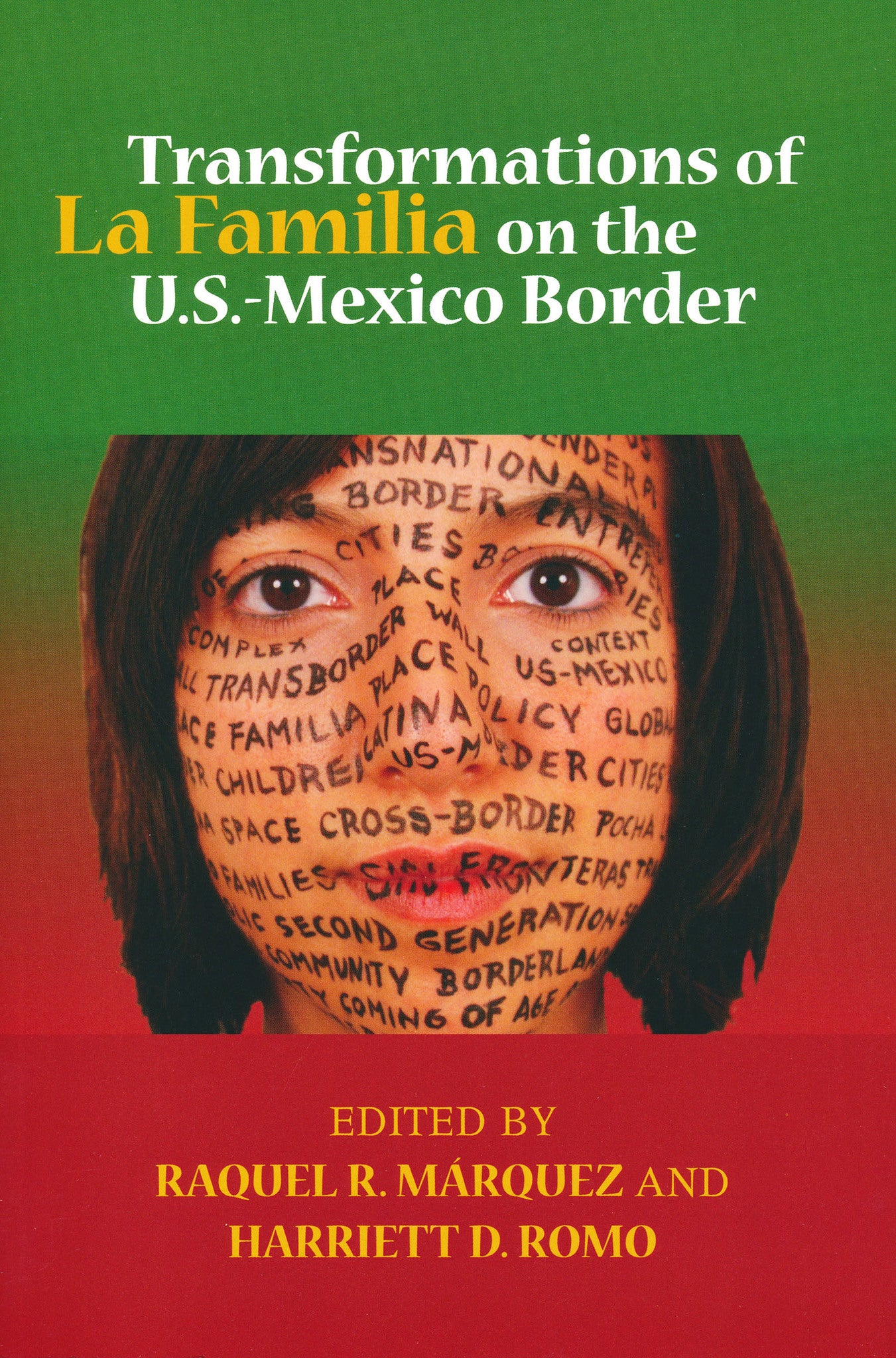 Cover image for Transformations of La Familia on the U.S.-Mexico Border ISBN 9780268207106